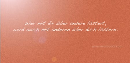 Gedanke des Tages: Lästern