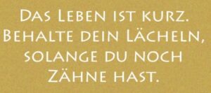 Behalte dein Lächeln