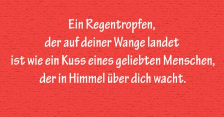 Regentropfen sind Küsse