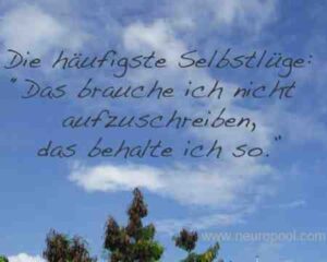 Gedanke des Tages: Selbstlüge